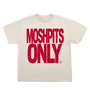 RAGERBOY Moshpits Only Tee