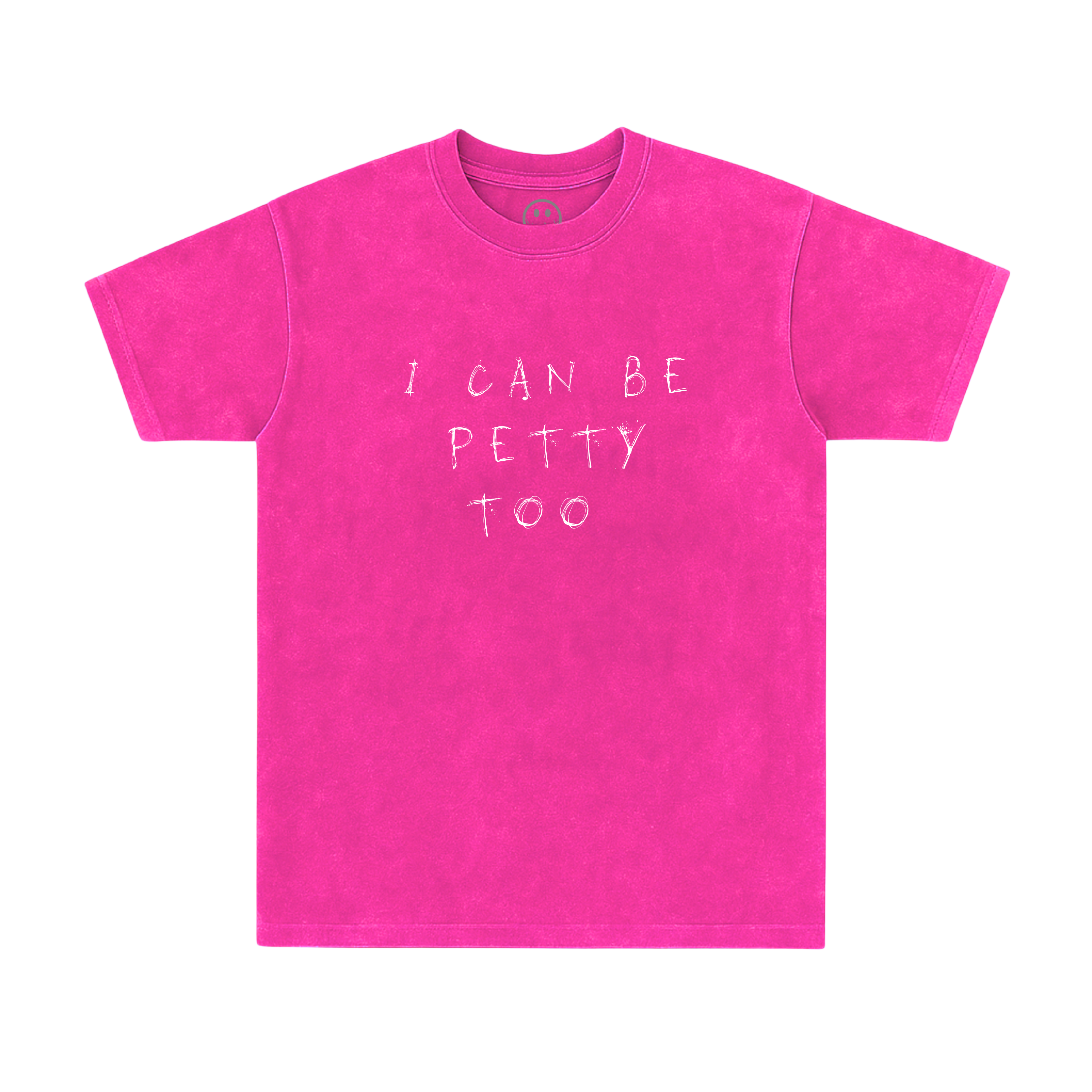I Can Be Petty Too Heavy Tee
